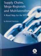 供应链、大区域与多边主义:WTO路线图